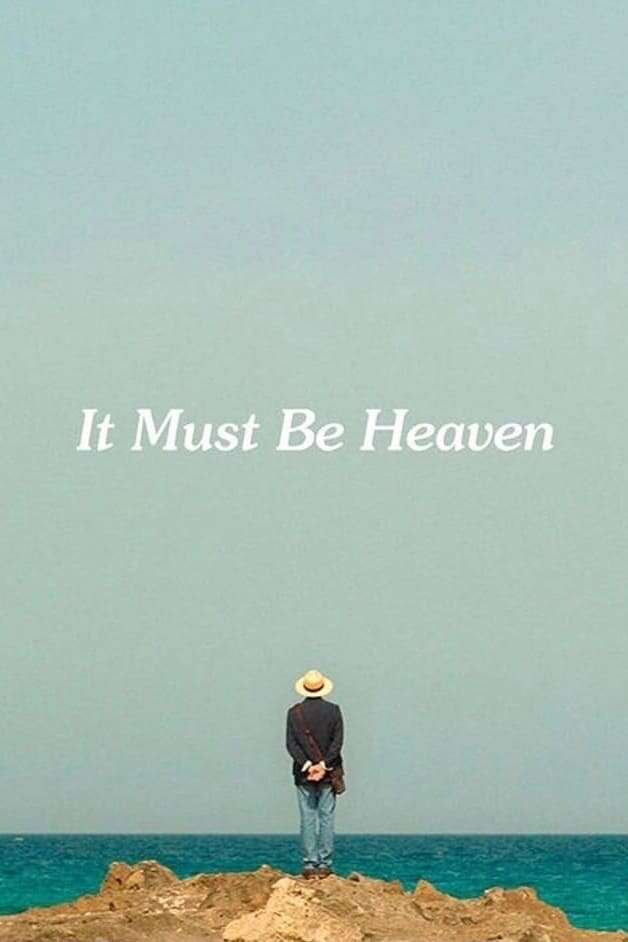 It Must be Heaven